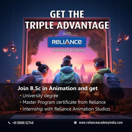 Get the Triple Advantage with Reliance Animation Academy